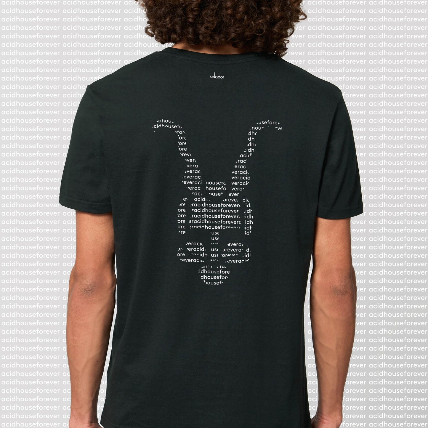 The New Acid House Forever Slogan T-Shirt